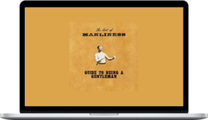 Brett McKay – Guide To Being A Gentleman