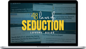 Lovers’ Guide – 48 Laws Of Seduction