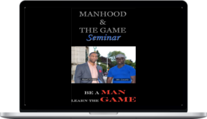 Mr. Locario – Manhood & The Game Seminar