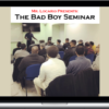 Mr. Locario – The Bad Boy Seminar