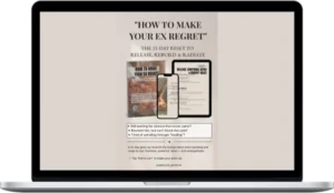 HerGlow – Guide How To Make Your Ex Regret Unlock Your Magnetic Power In 21 Days