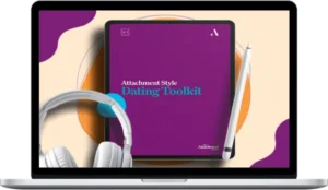 The Attachment Project – The Dating Toolkit