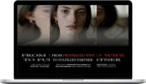 Joanna Ellison – From Frustrated Wife To Fulfilled Partner 28-Day Plan to Transform Your Husband and Save Your Marriage from the Brink of Divorce (For Women)