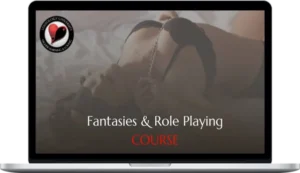 Loveology University – Fantasies & Role Playing