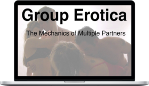 Loveology University – Group Erotica