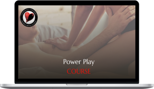 Loveology University – Power Play