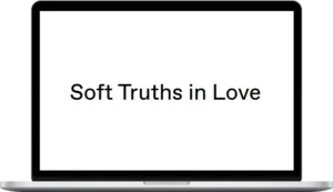 Amorewithb – Soft Truths In Love