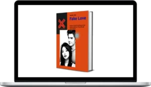 Eureka e-Books – Fake Love How to Spot Emotional Con Artists Before They Break Your Heart
