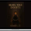 Daemon Obelisk – Brawl Your Doubts
