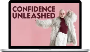 Beducated – Confidence Unleashed: Transform Into A Confident, Magnetic, And Courageous You