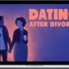 Beducated – Dating After Divorce Reclaim Your Love Life With Confidence