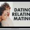 Beducated – Dating, Relating, Mating 3 Stages to Create Great Romantic Relationship
