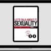 Moral Revolution – Let's Talk About It: Sexuality - 6 Week Course - Teacher's Guide eBook