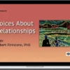 Robert Firestone – Voices About Relationships