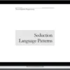 Thegurudev – Seduction Language Patterns