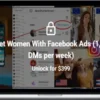 David Bond – Meet Women With Facebook Ads