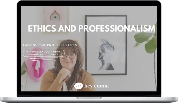 Hey Emma – Sexual Ethics And Professionalism Hey Emma – Sexual Ethics And Professionalism