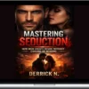 Man To Man – Mastering Seduction How Men Create Desire Without Chasing or Begging